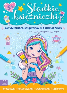 Słodkie księżniczki Aktywizująca książeczka krzyżówki malowanka labirynty