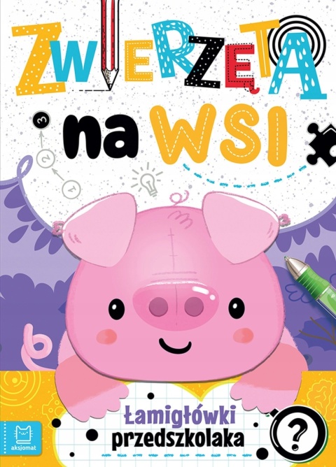 Zwierzęta na wsi. Łamigłówki przedszkolaka krzyżówki labirynty zadania Zwierzęta na wsi. Łamigłówki przedszkolaka krzyżówki labirynty zadania
