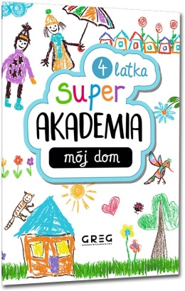 Super Akademia Mój dom edukacyjna książeczka dla przedszkolaka 4+ naklejki