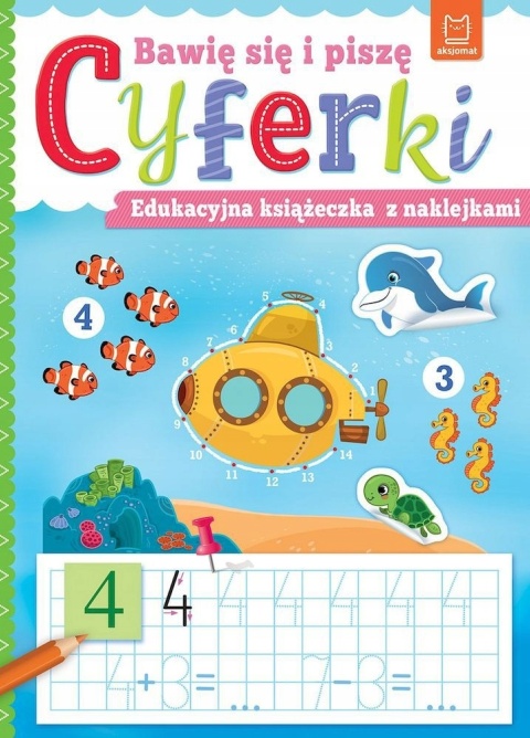 Cyferki ucz się pisać liczyć Edukacyjna książeczka z naklejkami dla dzieci