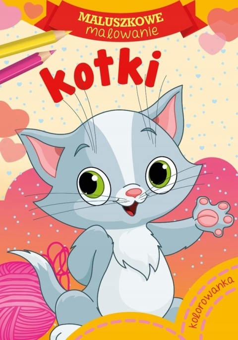 Kolorowanka Maluszkowe malowanie kotki do kolorowania dla najmłodszych