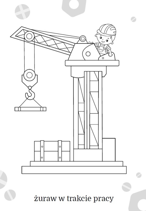 Kolorowanka dla maluchów Maszyny budowlane seria Maluszkowe Malowanie