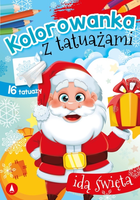 Kolorowanka z tatuażami Idą święta Mikołaj Malowanka dla dzieci Skrzat