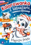 Kolorowanka z tatuażami Magiczne święta Pingwinek Malowanka dla dzieci