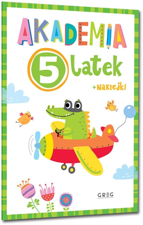 Książeczka edukacyjna dla pięciolatków Akademia 5-latek z naklejkami GREG