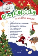 Mała encyklopedia Święta Bożego Narodzenia ciekawostki tradycje dla dzieci