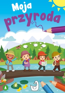 Moja przyroda Edukacyjna książeczka nauka o świecie roślin i zwierząt