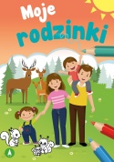 Moje rodzinki książeczka edukacyjna o rodzinie i zwierzętach dla dzieci