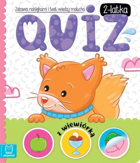 Quiz 2-latka z wiewiórką Zabawa naklejkami i test wiedzy malucha - Aksjomat Quiz 2-latka z wiewiórką Zabawa naklejkami i test wiedzy malucha - Aksjomat