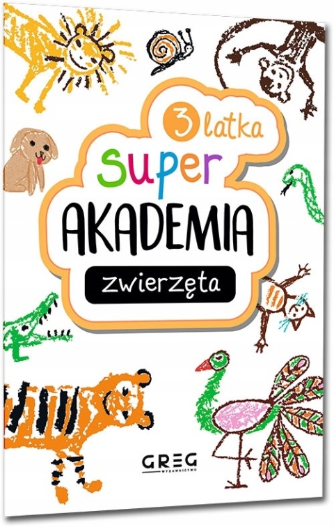 Zwierzęta dla 3-latka edukacyjna książeczka Greg Super Akademia 3 lat